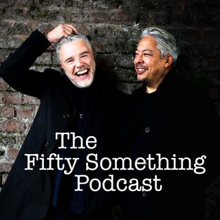 The Fifty Something Podcast - Episode 1