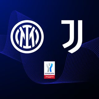 Inter v Juventus | Supercup preview