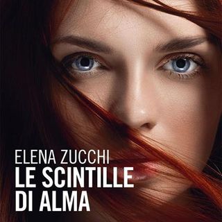 Elena Zucchi "Le scintille di Alma"