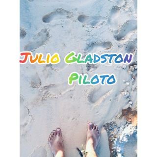 Julio Gladston - Piloto (Preview)