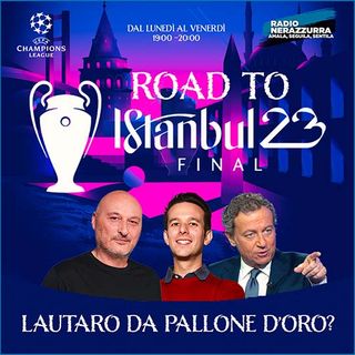 Road To Istanbul - 29/05/2023
