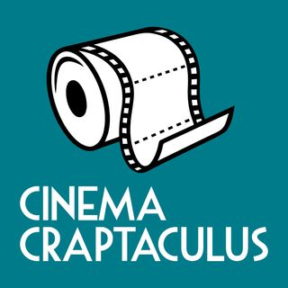 The Cinema Craptaculus Podcast Network