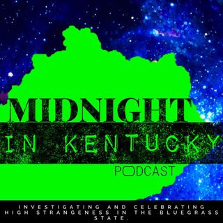 Midnight in Kentucky