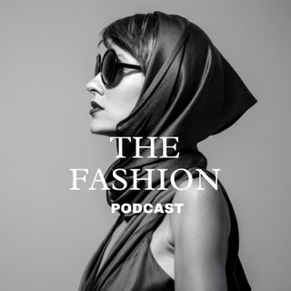 Fashion Podcast