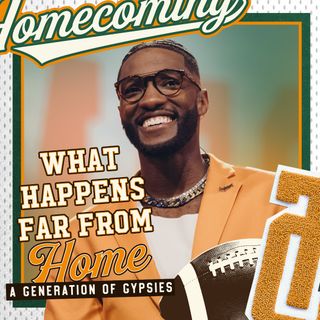 What Happens Far From The Home: A Generation Of Gypsies // Homecoming Sunday // Michael Todd