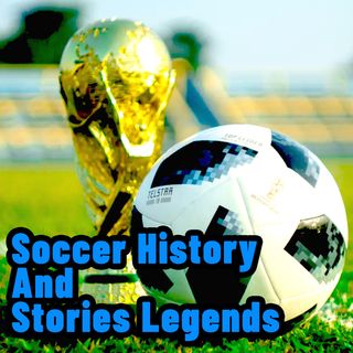 Defining Moments In The History of Soccer