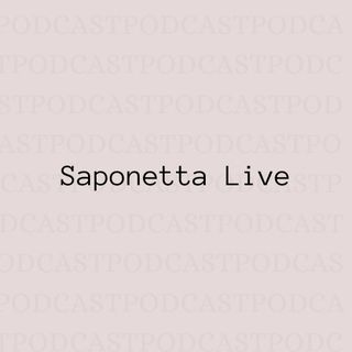 saponetta live