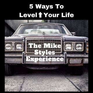 5 Ways To Level Up Your Life