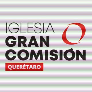 Gran Comision Queretaro