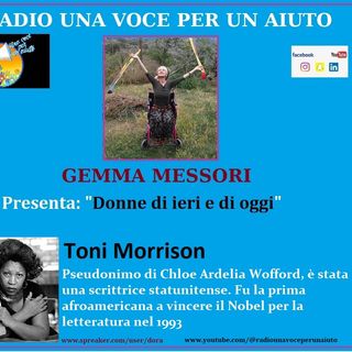 RUBRICA DONNE DI IERI E DI OGGI: TONI MORRISON - la prima afroamericana a vincere il Nobel per la letteratura