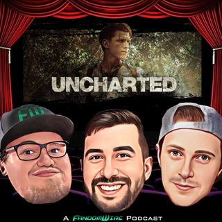 Uncharted Review, Texas Chainsaw Massacre Review, & More | Ep 3