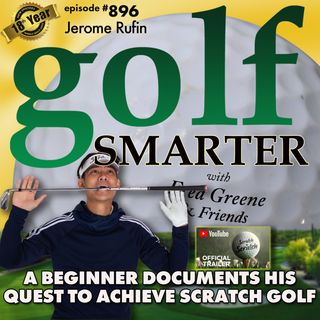 A Beginner Documents His Quest to Become a Scratch Golfer | #896