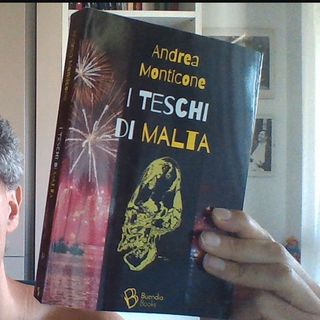 I TESCHI DI MALTA - Andrea Monticone