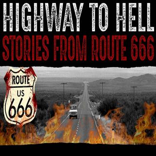 Highway To HELL | Stories from Route 666