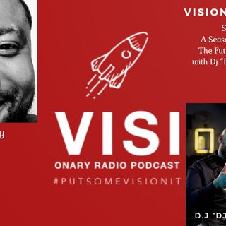 Visionary View|The Future of Business with Dj "DJCutIt" Zackery.