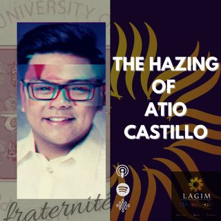 The Hazing of Atio Castillo