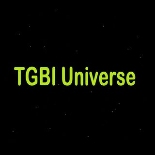 TGBI Universe