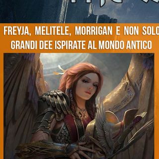 La Mitologia in The Witcher - Freyja, Melitele, Morrigan e non solo: grandi dee del mondo antico