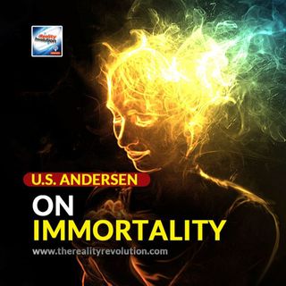 U.S. Andersen - On Immortality