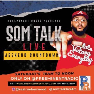 Som Talk live 7-3-21