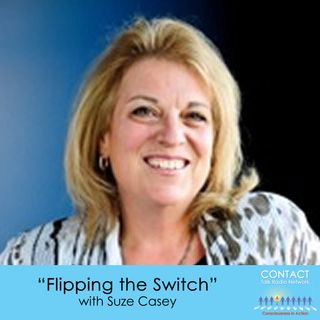 Flipping the Switch with Suze Casey