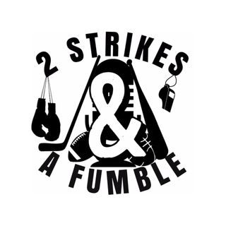 2 Strikes Podcast