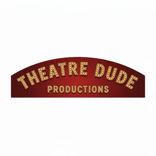 Theatre Dude