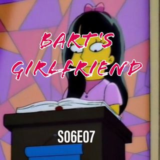 75) S06E07 (Bart's Girlfriend)