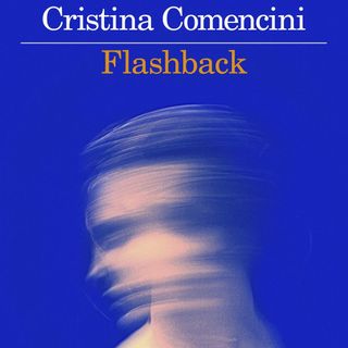 Cristina Comencini "Flashback"