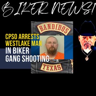 Wstlake, Texas Bandido Arrested in Biker "Gang" Shooting
