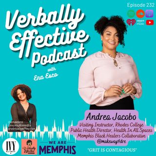 ANDREA JACOBO "GRIT IS CONTAGIOUS" | EPISODE 232