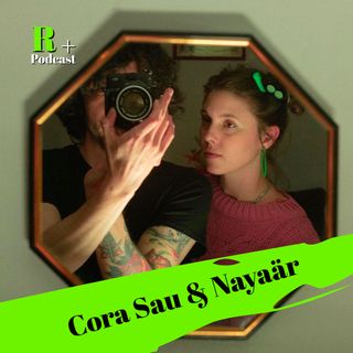 Entrevista Cora Sau & Nayaär (CDMX)