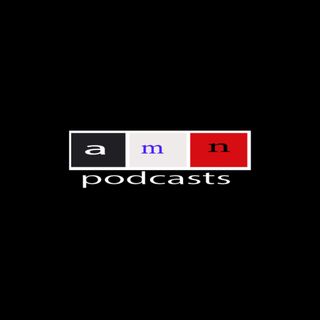 aMN Podcasts