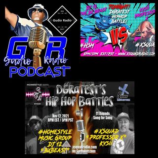 Gudio Radio Presents : DGratest 2021 Hip Hop Battle Vol 4 : DJ 12 vs Kysii  11.12.21