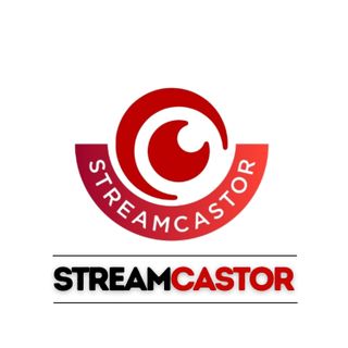 Streamcastor