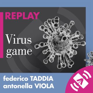 43 > Federico TADDIA, Antonella VIOLA 2021 "Virus game"