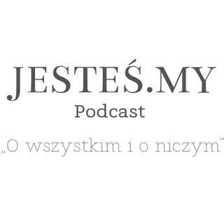 jesteś.my