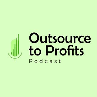Prospecting Made Easy Learn from the Experts at 'Outsource to Profits' | Podcast Episode - 12