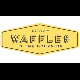 WAFFLES  in the MOURNING