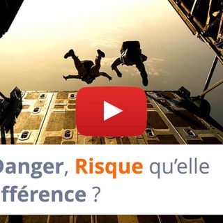 #128 - Danger, Risque qu’elle est la différence ?