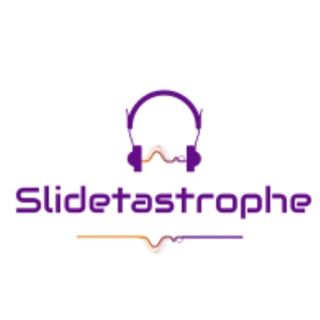 Slidetastrophe