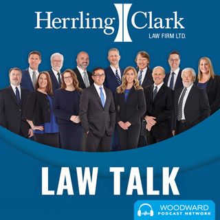 Law Talk with Herrling Clark
