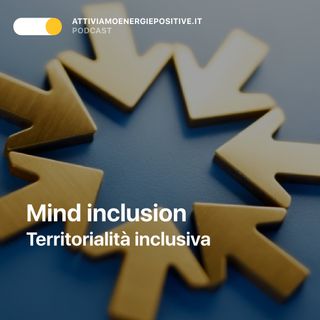 Mind inclusion, un APP per promuovere una società inclusiva 🇪🇺
