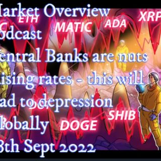 Market Overview Podcast 28th Sept 2022