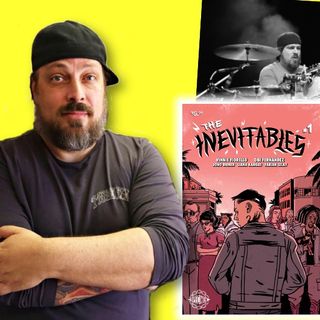 #392: Musician Vinnie Fiorello on his ska punk comic book crossover, The Inevitables!
