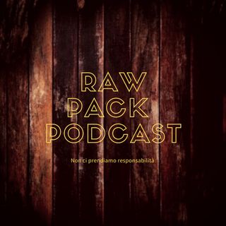 Raw Pack Podcast