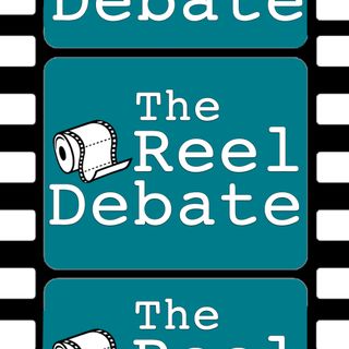 The Reel Debate