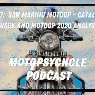 San Marino Motogp - Catalunya Wsbk and Motogp 2020 Round review I Episode 17