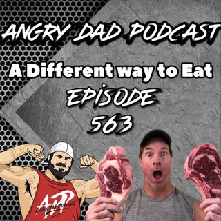 New Angry Dad Podcast Episode 563 Shawn Baker MD