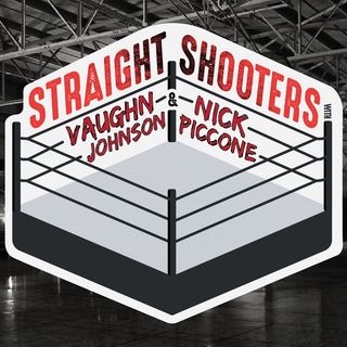 The Straight Shooters Wrestling Podcast